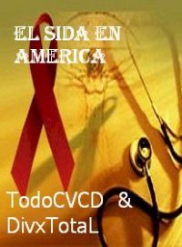 pelicula El Sida En America