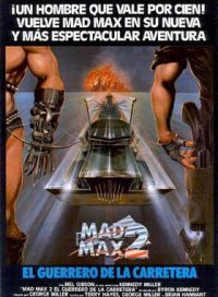 pelicula Mad Max 2 (Ciclo de Mel Gibson)