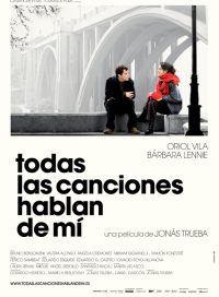 pelicula Todas Las Canciones Hablan De Mi