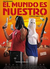 pelicula El Mundo Es Nuestro