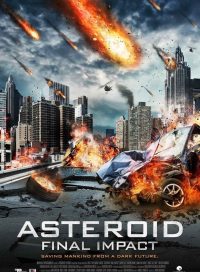 pelicula Asteroide Impacto Final