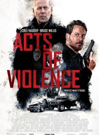 pelicula Actos de Violencia