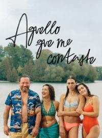 pelicula Aquello que me contaste