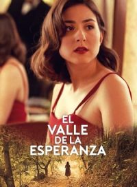 pelicula El valle de la esperanza