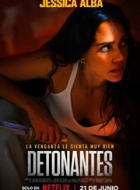 pelicula Detonantes