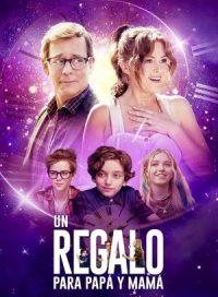 pelicula Un regalo para papá y mamá