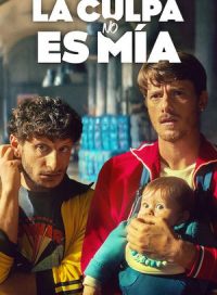 pelicula La culpa no es mía