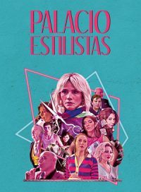 pelicula Palacio Estilistas