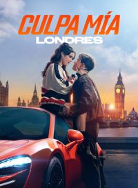 pelicula Culpa mía: Londres