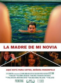 pelicula La madre de mi novia