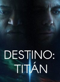 pelicula Destino: Titán