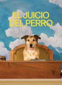pelicula El juicio del perro