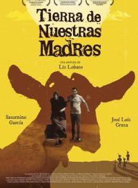 pelicula Tierra de nuestras madres