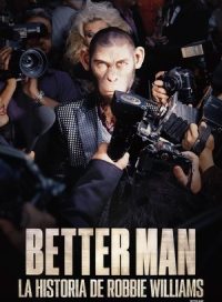 pelicula Better Man