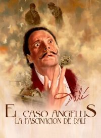 pelicula El caso Ángelus, la fascinación de Dalí
