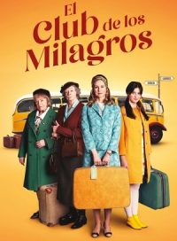 pelicula El Club de los Milagros