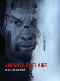 pelicula Amenaza en el aire