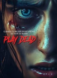 pelicula Play Dead