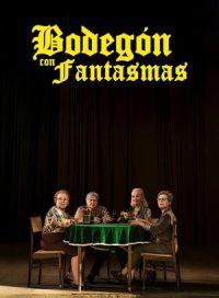 pelicula Bodegón con fantasmas
