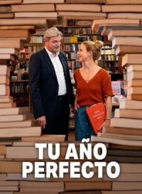 pelicula Tu año perfecto