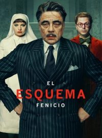 pelicula La trama fenicia