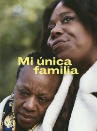 pelicula Mi única familia